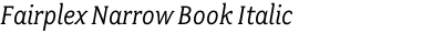 Fairplex Narrow Book Italic